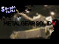 5 Rapid Metal Gear Solid V Facts!
