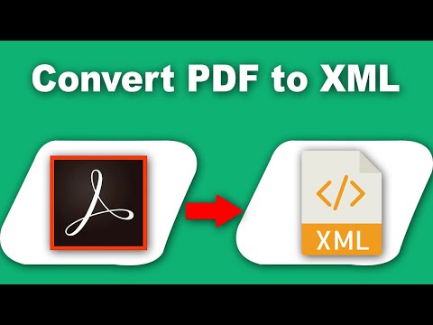 How to Convert PDF to XML Using Adobe Acrobat Pro 2017