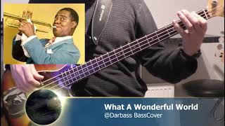 Video thumbnail of "[Louis Armstrong] What A Wonderful World - Bass Cover 🎧"