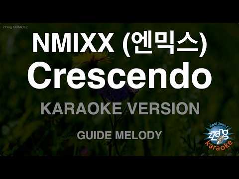 NMIXX (엔믹스) - Crescendo (Melody) (Karaoke <strong>Version</strong>)