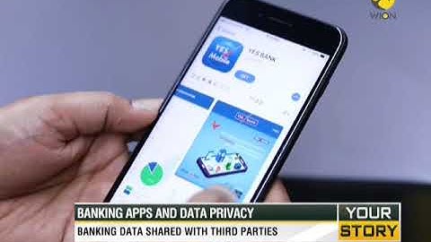Data leak row: Know how banking apps use your data