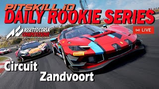 Live Pitskill Rookie Daily Race Series Circuit Zandvoort | Assetto Corsa Competizione