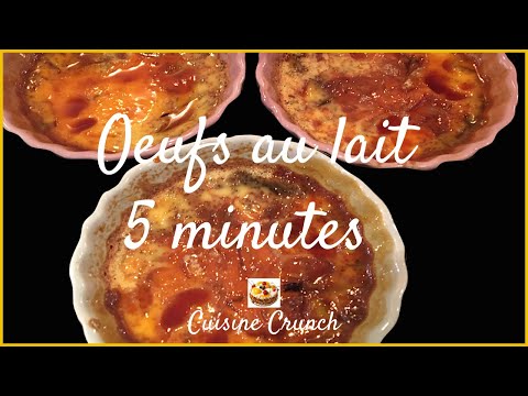 8---les-oeufs-au-lait-5-minutes