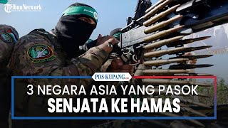 3 Negara Asia yang Pasok Senjata ke Hamas