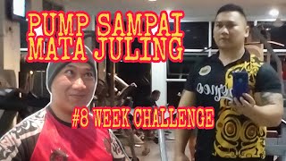 Pump Sampai Mata Juling Day 1 Chest Workout 8 Week Challenge