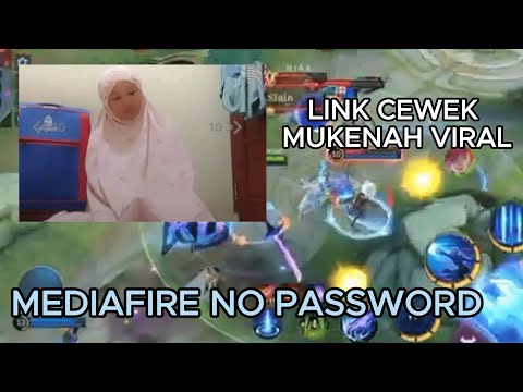 LINK CEWEK PAKE MUKENAH YANG LAGI VIRAL FULL VIDEO MEDIAFIRE NO PASSWORD | GAMEPLAY MOBILE LEGENDS