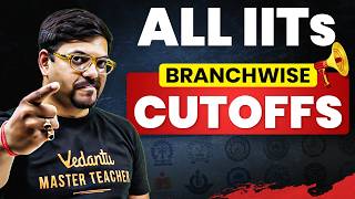 Jee Advanced 2026  All Iits Branch Wise Cutoff  Rank Vs Marks  Harsh Sir