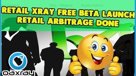 Retail XRay Free Beta Launch Retail Arbitrage for Amazon FBA resellers