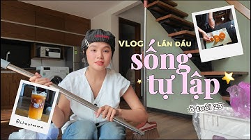 𝗱𝗮𝗶𝗹𝘆 𝘃𝗹𝗼𝗴 | LẦN ĐẦU SỐNG TỰ LẬP Ở TUỔI 23 | HÌNH NHƯ HƠI HỐI HẬN...