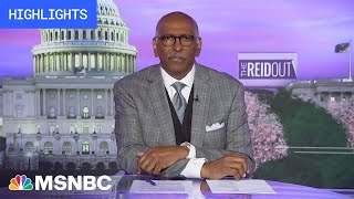 Watch The ReidOut With Joy Reid Highlights: May 17