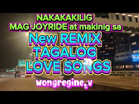 NAKAKAKILIG MAG JOYRIDE HABANG NAKI KINIG SA New remix Love Songs 2026