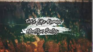 MADILYN BAILEY | Taste Like Karma lyrics video❤❤