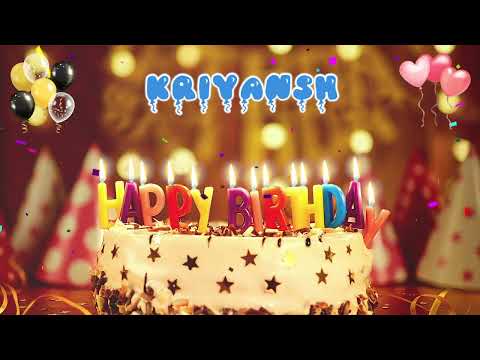 KRIYANSH Happy Birthday Song Happy Birthday To You