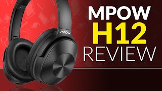 MPOW H12 Review | Budget ANC Headphones 2020