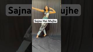 Sajna Hai Mujhe Dance Cover ✨ Easy Dance Tutorial #shorts #easydancesteps #dance