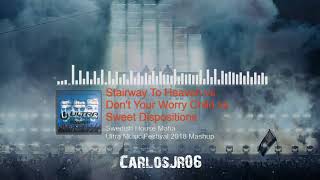 (300 SUBS GIFT) Stairway To Heaven vs Don't You Worry Child vs Sweet Dispositions (SHM UMF18 Mashup) Resimi