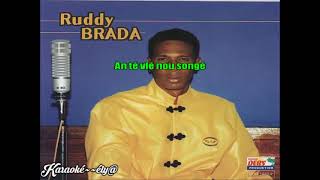 RUDDY BRADA   La klé