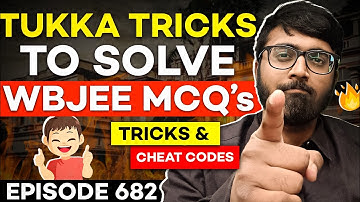 Tukka Tricks to solve WBJEE Mcqs🔥| Tricks & Cheat Codes #682 #wbjee2023 #tukkatricks #wbjee