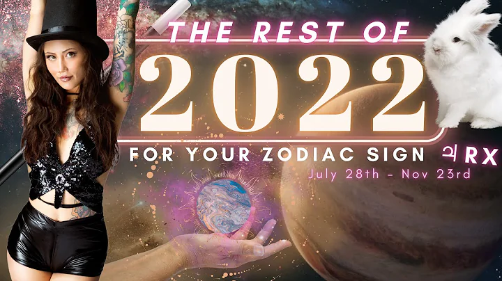 The Rest of 2022 for Your Zodiac Sign Tarot & Astr...