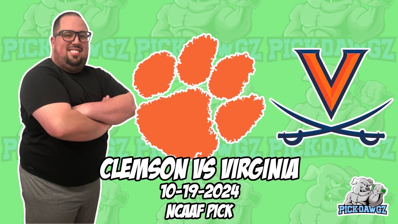Clemson vs Virginia 10/19/24 College Football Picks & Predictions ...