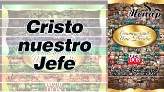 Cristo nuestro Jefe | Coro Menap chords