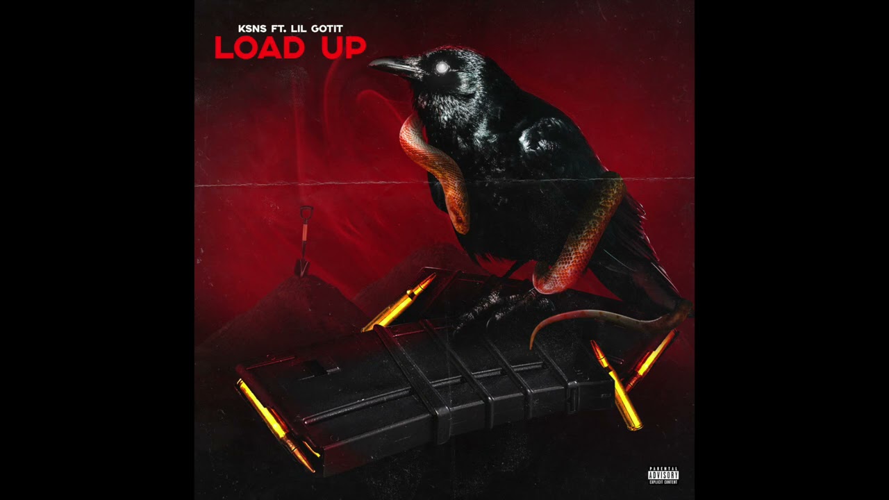 KSNS - Load Up Ft. Lil Gotit (Prod. By Cassius Jay)