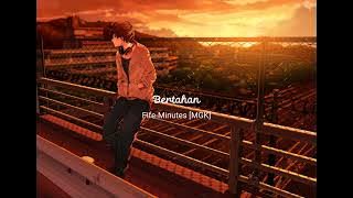 Bertahan Five - Minutes Cover [MGK] Slowed