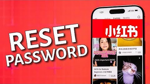 How to Reset Password in RedNote 2025?