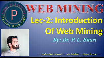 Lec-2:  Web Mining:  Introduction - Web Mining ||#webmining