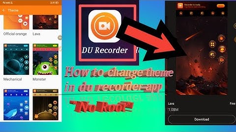 How to change theme in du recorder app. Du recorder app me theme kaise change Kare bina kisi app ke.