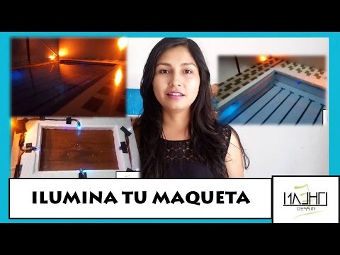 ILUMINA TU MAQUETA | ARQUITECTURA| #TRAZOSDEENSUEÑO