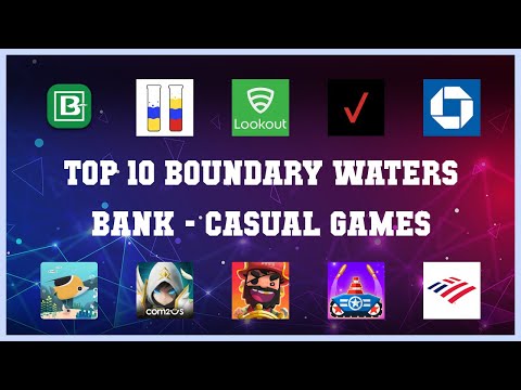 Top 10 Boundary Waters Bank Android Games