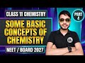 🔥Class 11 Chemistry LIVE | Some Basic Concepts of Chemistry 💥| NEET/Board 2027