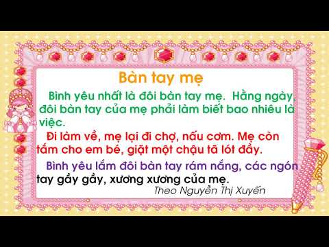 Tiếng Việt Khối 1: Tập đọc - Bàn tay mẹ