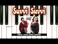 SUVVI SUVVI - OG || PIANO - cover, notes, easy tutorial, instrumental || Sruthi R, Pawan Kalyan
