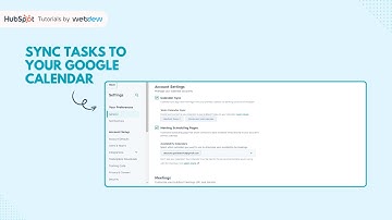 How to Sync HubSpot tasks to your Google Calendar