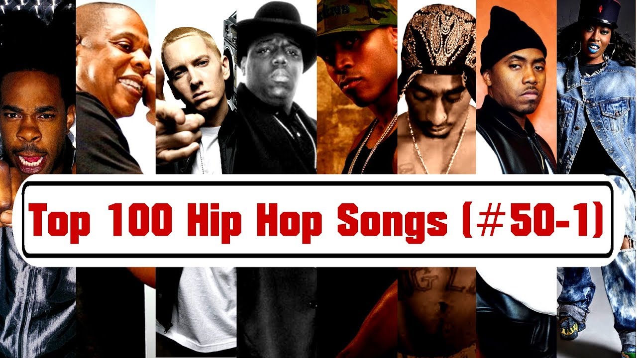 TOP 100 Hip Hop Songs of All Time [ 501] YouTube