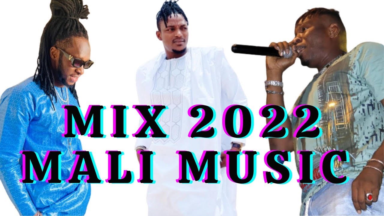 MIX MALI 2022   DJINXI B   PRINCE DIALLO   DJOSS SARAMANI   Collection MIX musique Malienne