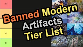 Banned Modern Artifacts Tier List