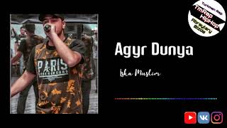 İska Muslim-Agyr Dunya (TmRap-HipHop)