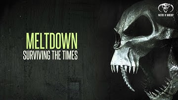 Meltdown - Surviving The Times (Official Preview) - [MOHDIGI125]