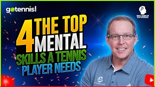Mental Training for Peak Performance: The Top 4 Mental Skills a Tennis Player Needs