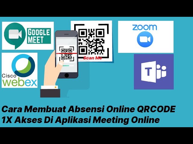 Cara Membuat Absensi Online Qrcode 1x Akses Di Aplikasi Meeting Online Youtube