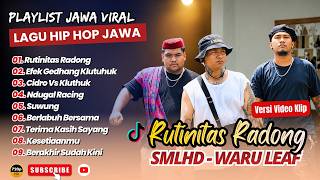 SMLHD - RUTINITAS RADONG | EFEK GEDANG KLUTHUK | NDUGAL RACING || LAGU HIP HOP JAWA REMIX TERPOPULER