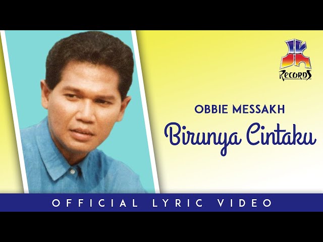 Obbie Messakh - Birunya Cintaku (Official Lyric Video) class=