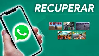 Como Recuperar Conversaciones, Fotos y Videos ELIMINADOS de WhatsApp 2023