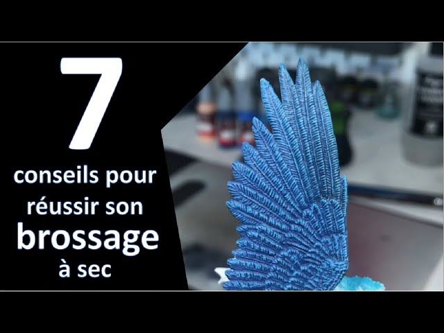 7 conseils pour réussir son brossage à sec - peinture sur figurine -  Challenge confinement Jour 6 