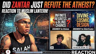 Why Atheism Fails: My Honest Reaction To Muslim Lantern