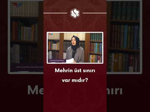 Mehrin üst sınırı var mıdır? | A. Zeynep Dönmez