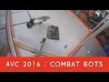 Avc 2016 combat bots